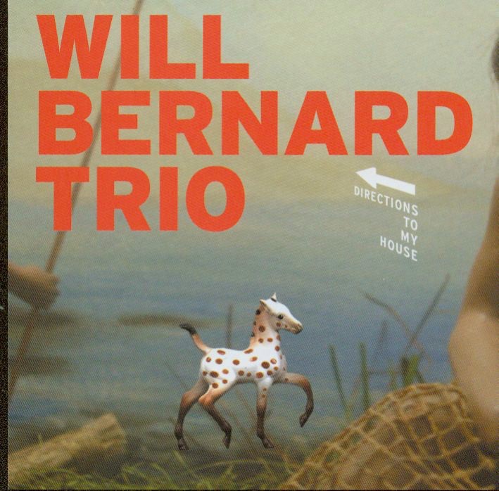 Directions to My House by Will Bernard album cover
