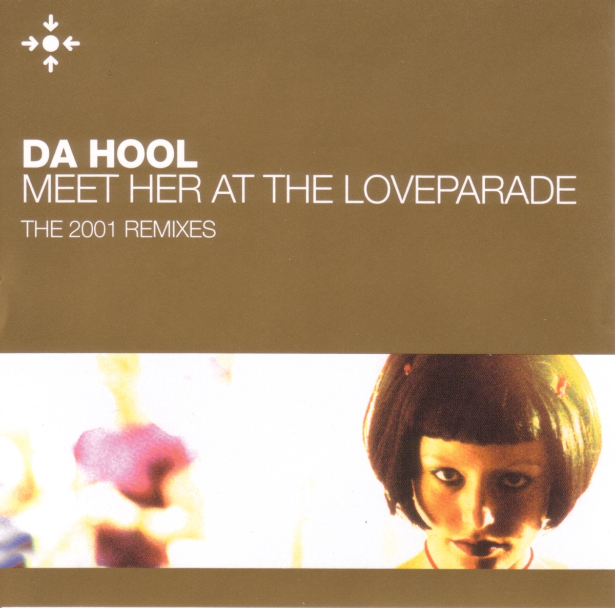 Met Her At the Loveparade by Da Hool album cover