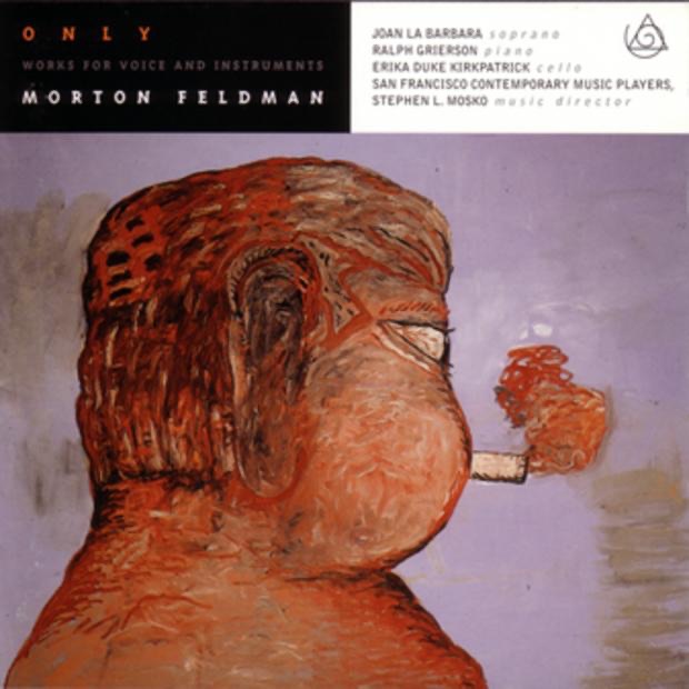 Only (Works for Voice and Instruments) by Erika Duke Kirkpatrick, Joan La Barbara, Ralph Grierson, San Francisco Contemporary Music Players & Stephen Mosko album cover