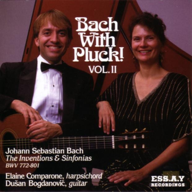 Bach With Pluck, Vol. II by Dušan Bogdanović & Elaine Comparone album cover