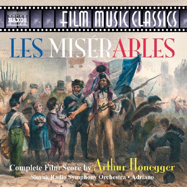 Honegger: Les Miserables by Adriano & Slovak Radio Symphony Orchestra album cover