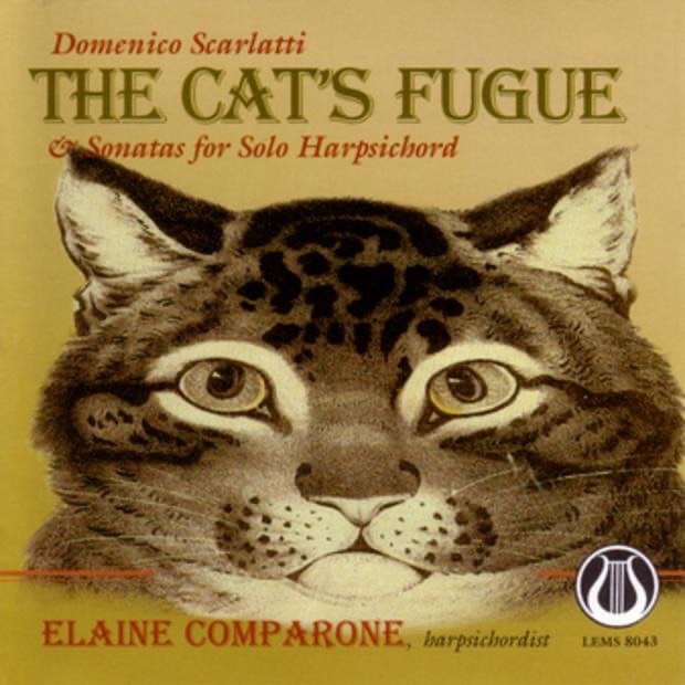 Scarlatti: The Cat's Fugue & Sonatas for Solo Harpsichord by Elaine Comparone album cover
