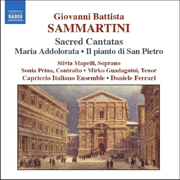 Sammartini: Sacred Cantatas by Capriccio Italiano Ensemble, Daniele Ferrari, Filippo Ravizza, Mirko Guadagnini, Silvia Mapelli & Sonia Prina album cover
