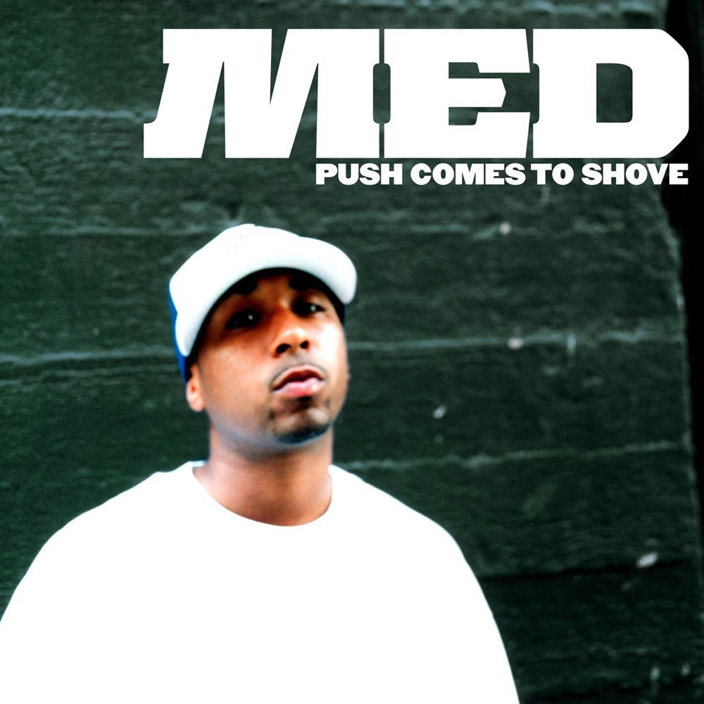 Push Comes to Shove by MED album cover