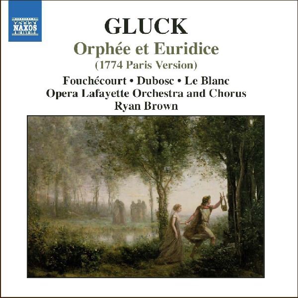 Gluck: Orphee et Euridice by Catherine Dubosc, Jean-Paul Fouchécourt, Opera Lafayette Orchestra and Chorus & Ryan Brown album cover