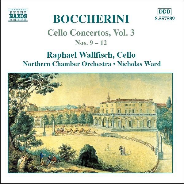 Boccherini: Cello Concertos, Vol. 3 (Nos. 9 -12) by Nicholas Ward, Northern Chamber Orchestra & Raphael Wallfisch album cover