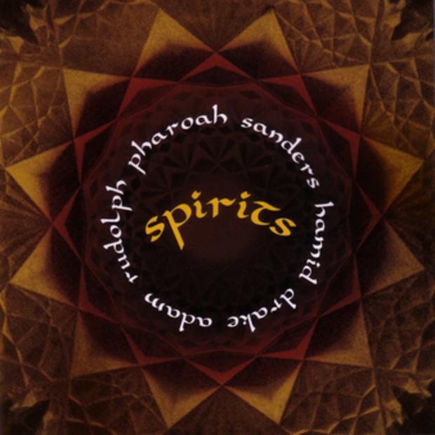 Spirits by Adam Rudolph, Hamid Drake & Pharoah Sanders album cover