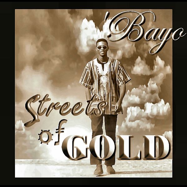 Streets of Gold - Single by Faith Bayo album cover