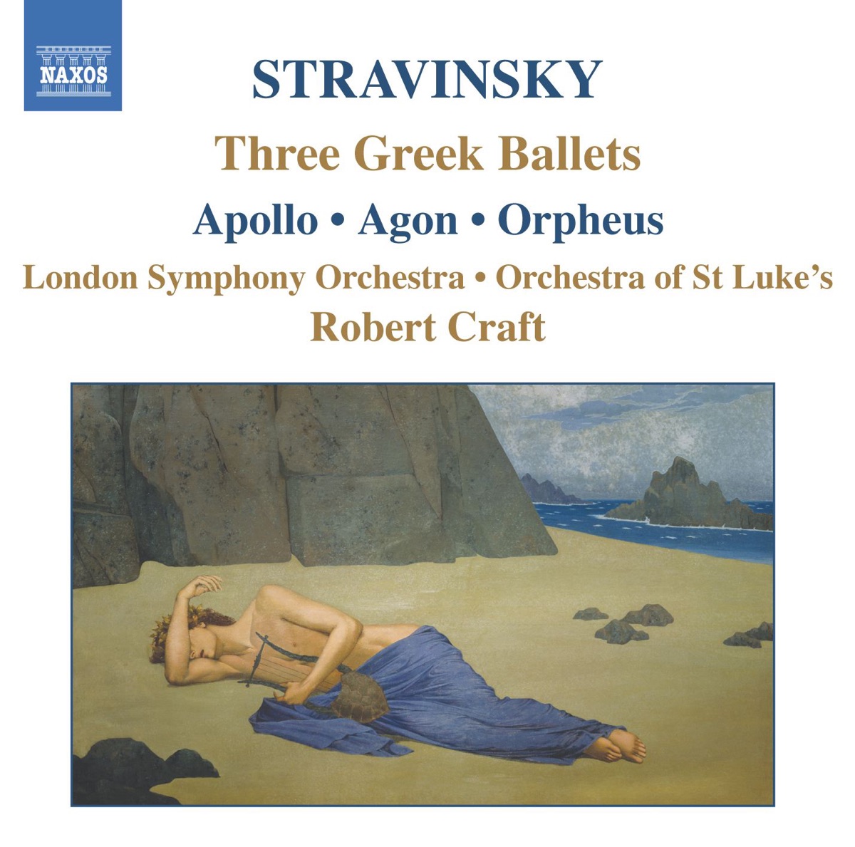 Stravinsky: Three Greek Ballets by London Symphony Orchestra, Orchestra of St. Luke's & Robert Craft album cover