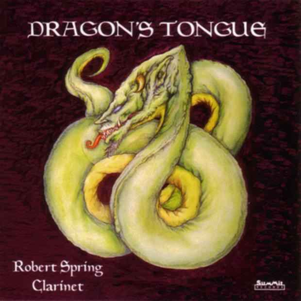 Dragon's Tongue by Arizona State University Symphonic Band, Richard Strange & Robert Spring album cover