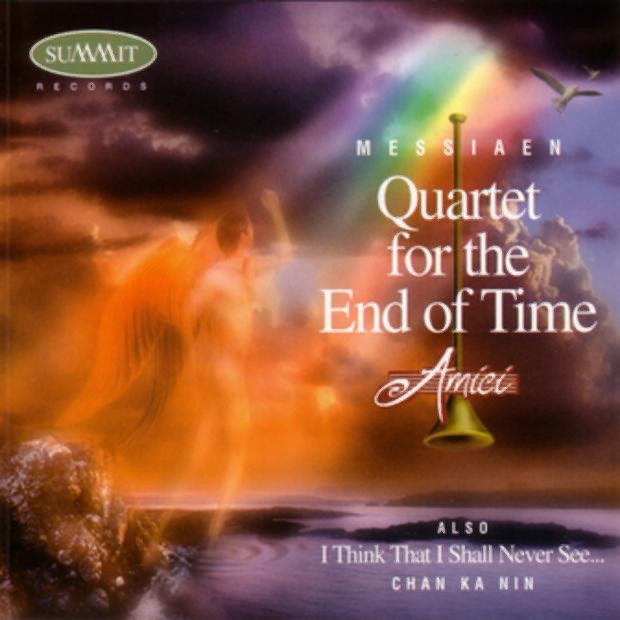 Messiaen: Quartet for the End of Time by Amici Chamber Ensemble album cover