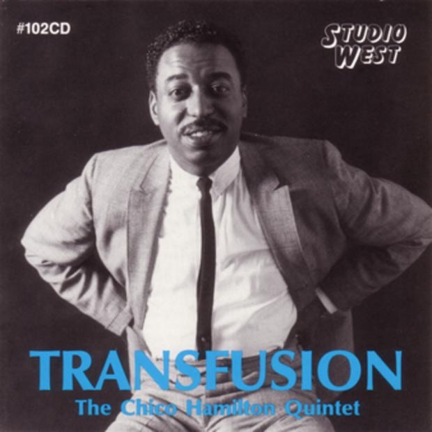 Transfusion by Chico Hamilton Quintet album cover