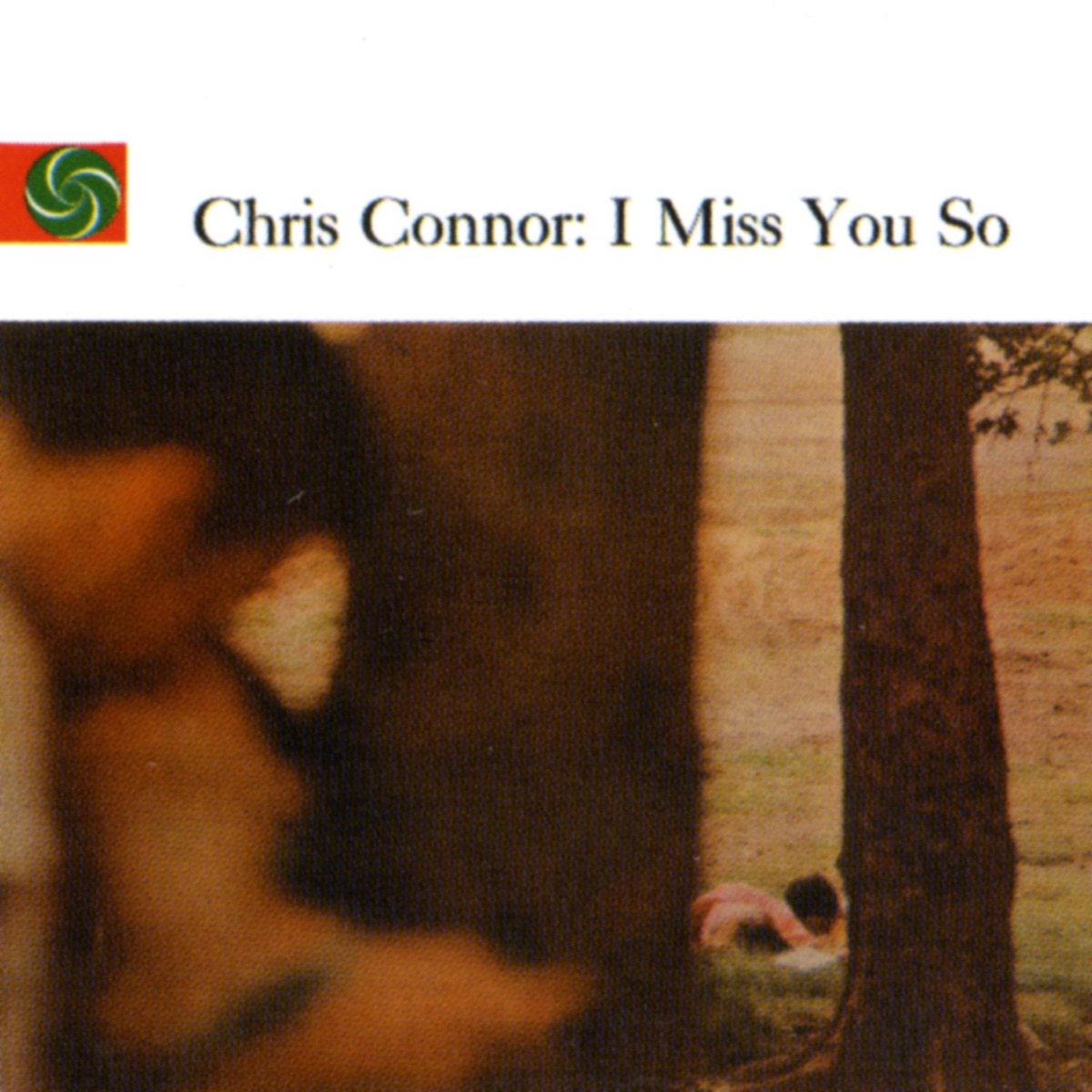 I Miss You So by Chris Connor album cover