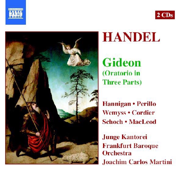 HANDEL: Gideon (Oratorio in Three Parts) by Barockorchester Frankfurt, Joachim Carlos Martini & Junge Kantorei album cover