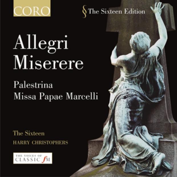 Allegri - Miserere & Palestrina - Missa Papae Marcelli by Harry Christophers & The Sixteen album cover