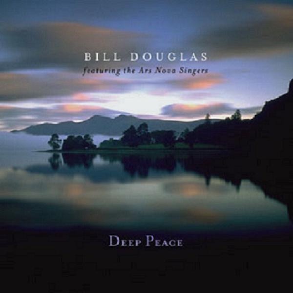 Deep Peace by Bill Douglas album cover