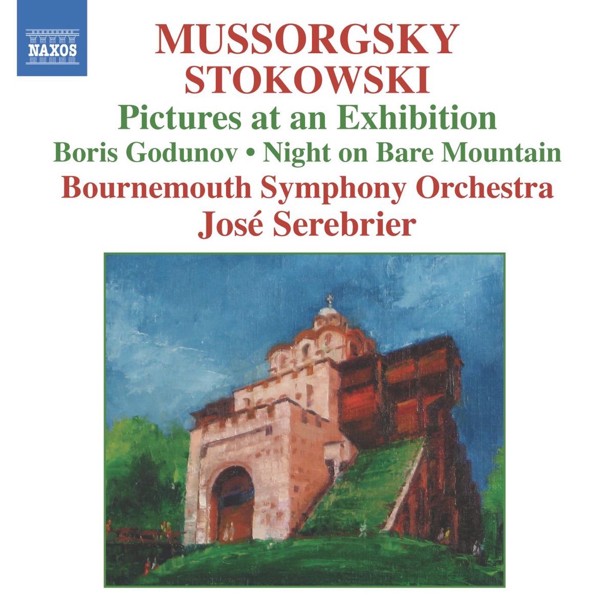Mussorgsy - Stokowski: Transcriptions by Bournemouth Symphony Orchestra & José Serebrier album cover