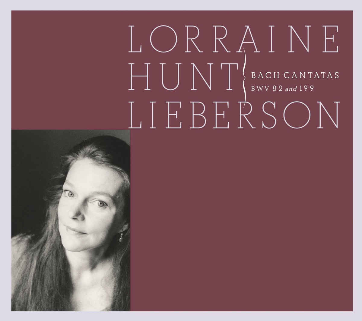 Lorraine Hunt Lieberson - Bach: Cantatas, BWV 82 & 199 by Craig Smith, Lorraine Hunt Lieberson & Emmanuel Music Orchestra album cover