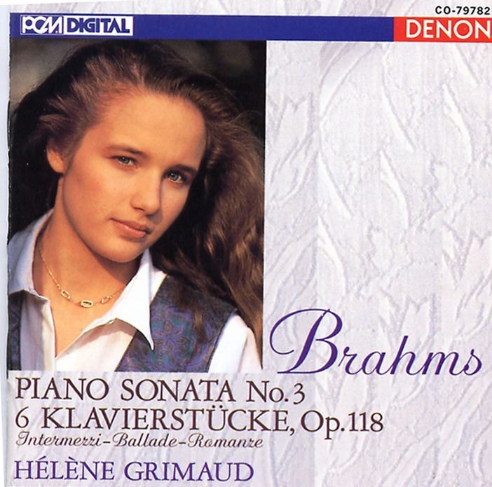 Brahms: Piano Sonata No. 3 - 6 Klavierstücke, Op. 118 by Hélène Grimaud album cover