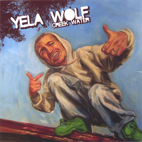 Creekwater by Yelawolf album cover