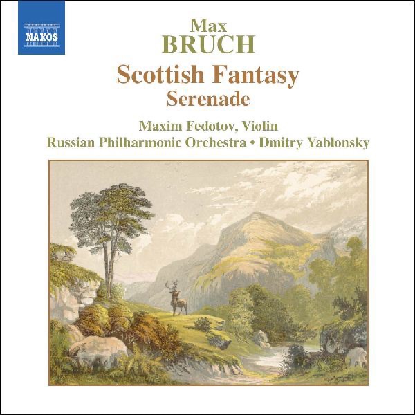 Bruch: Scottish Fantasy, Op. 46 - Serenade, Op. 75 by Dmitry Yablonsky & Russian Philharmonic Orchestra album cover