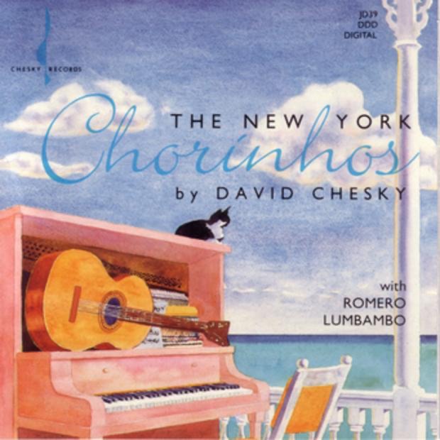The New York Chorinhos by David Chesky album cover