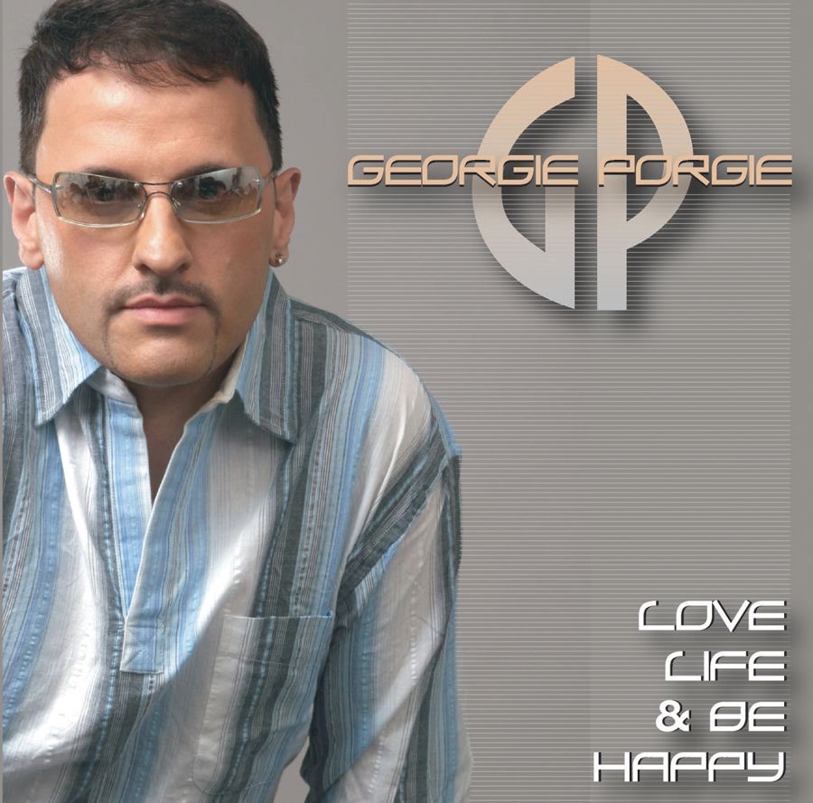 Love Life & Be Happy by Georgie Porgie album cover