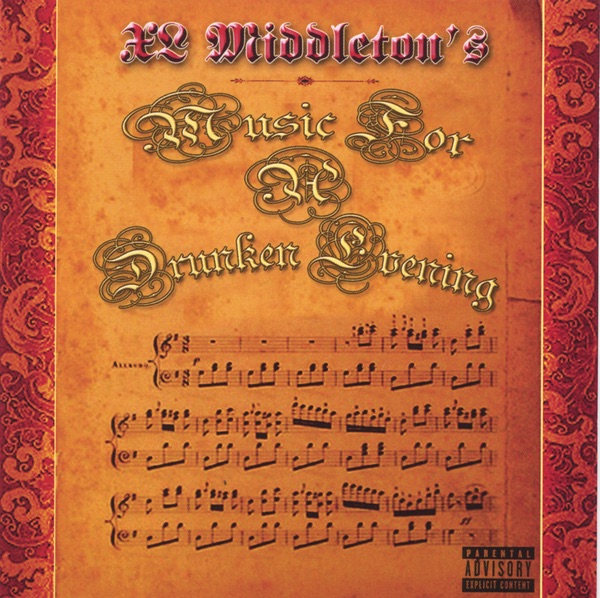 Music 4 a Drunken Evening by XL MIDDLETON album cover