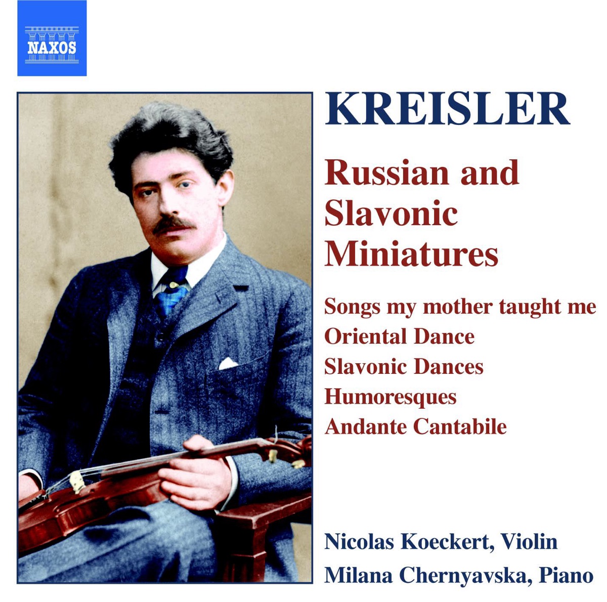 Kreisler: Russian & Slovonic Miniatures by Milana Chernyavska & Nicolas Koeckert album cover