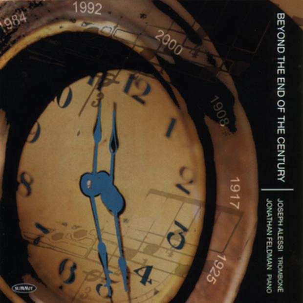 Beyond the End of the Century by Jonathan Feldman & Joseph Alessi album cover