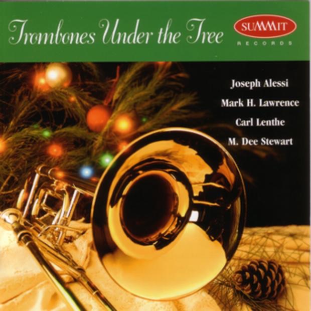 Trombones Under the Tree by Carl Lenthe, Joseph Alessi, M. Dee Stewert & Mark Lawrence album cover