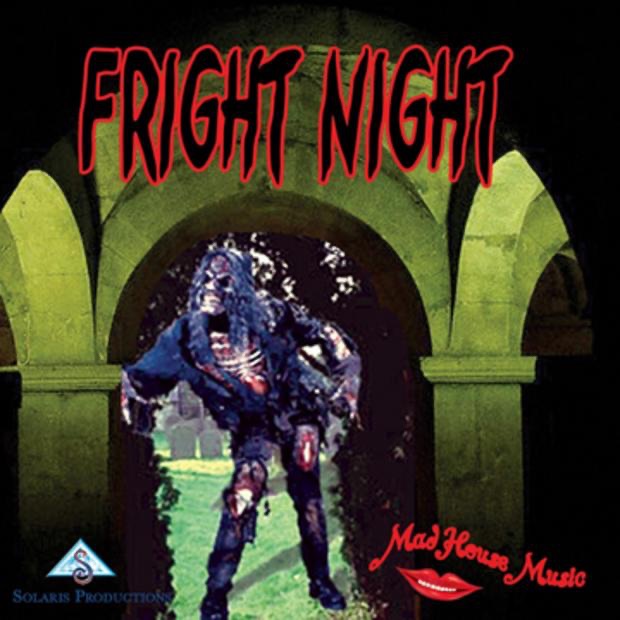 Fright Night - Single by Alex D & Mad House Music album cover