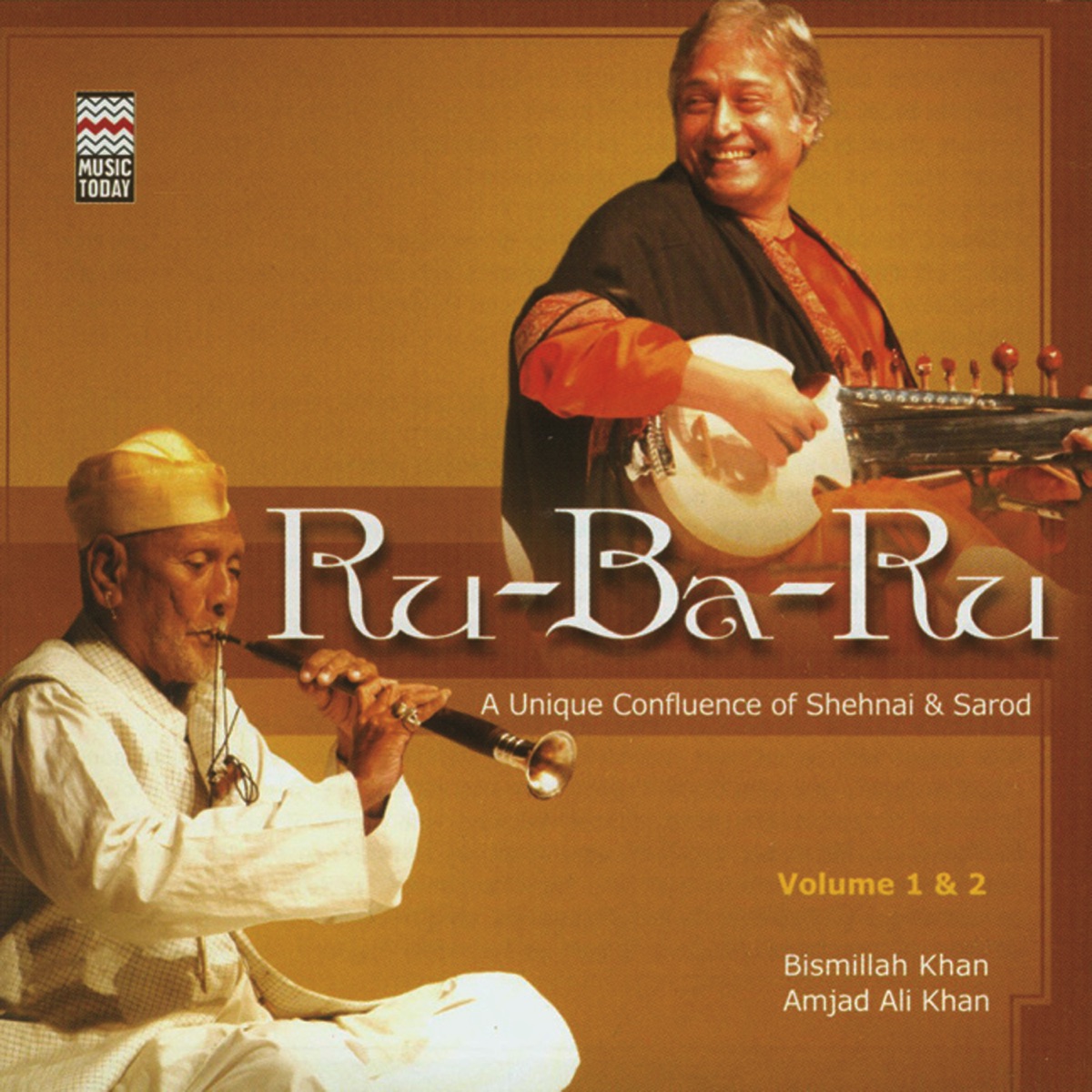 Ru-Ba-Ru, Vol. 1 & 2 by Ustad Amjad Ali Khan & Ustad Bismillah Khan album cover