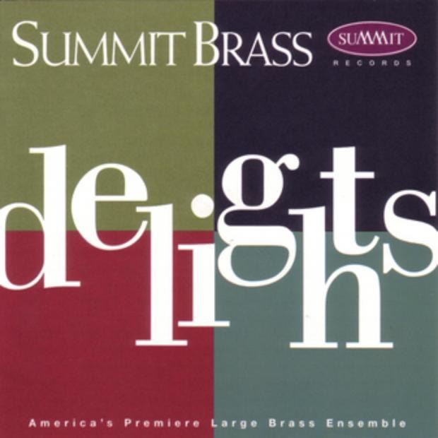 Delights by John Stratton & Summit Brass album cover