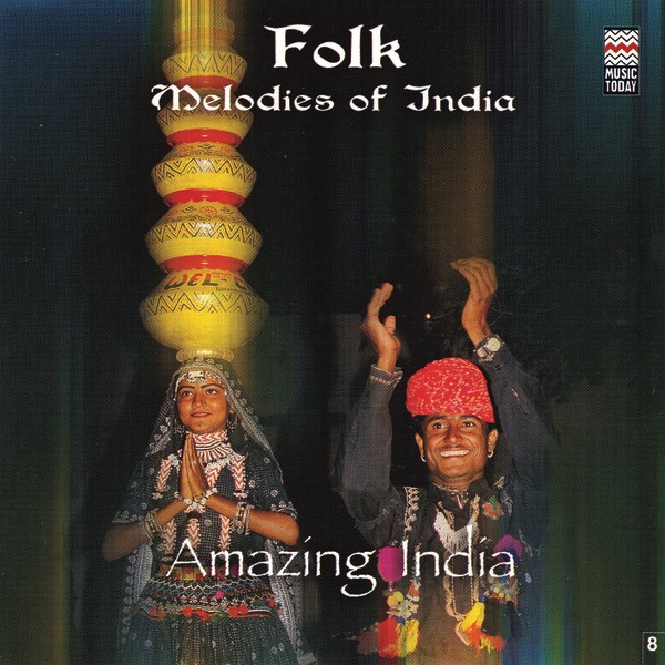 Amazing India - Folk Melodies of India by Maithi Bai & Hemant Chauhan album cover