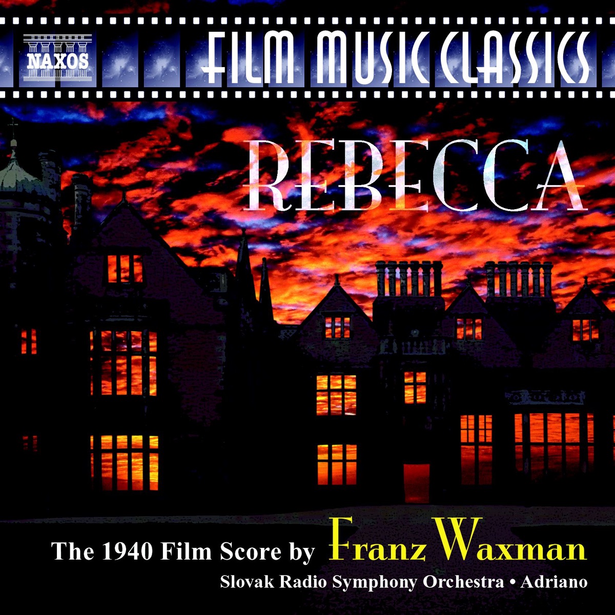 Waxman: Rebecca by Adriano, Slovak Radio Symphony Orchestra & Viktor Simcisko album cover
