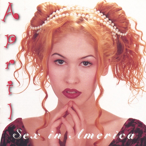 Sex In America by April Wu album cover