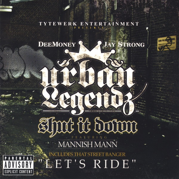 Shut It Down by Urban Legendz album cover