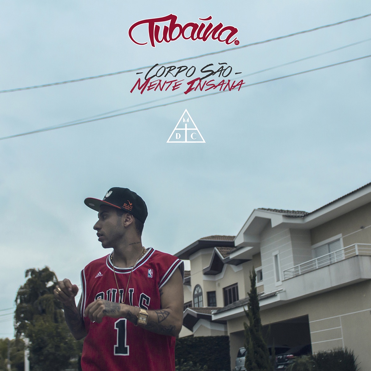 Corpo São, Mente Insana by Tubaína album cover