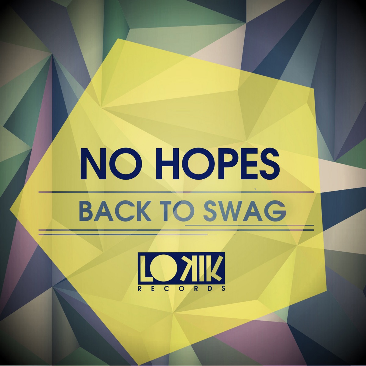 Back to SWAG - EP by No Hopes album cover