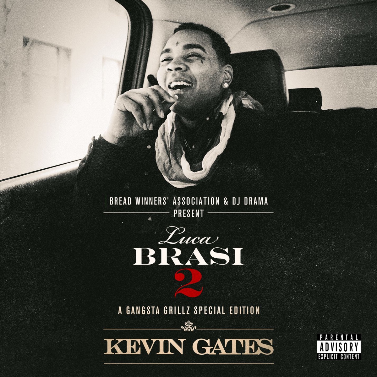 Luca Brasi 2: A Gangsta Grillz Special Edition by Kevin Gates album cover