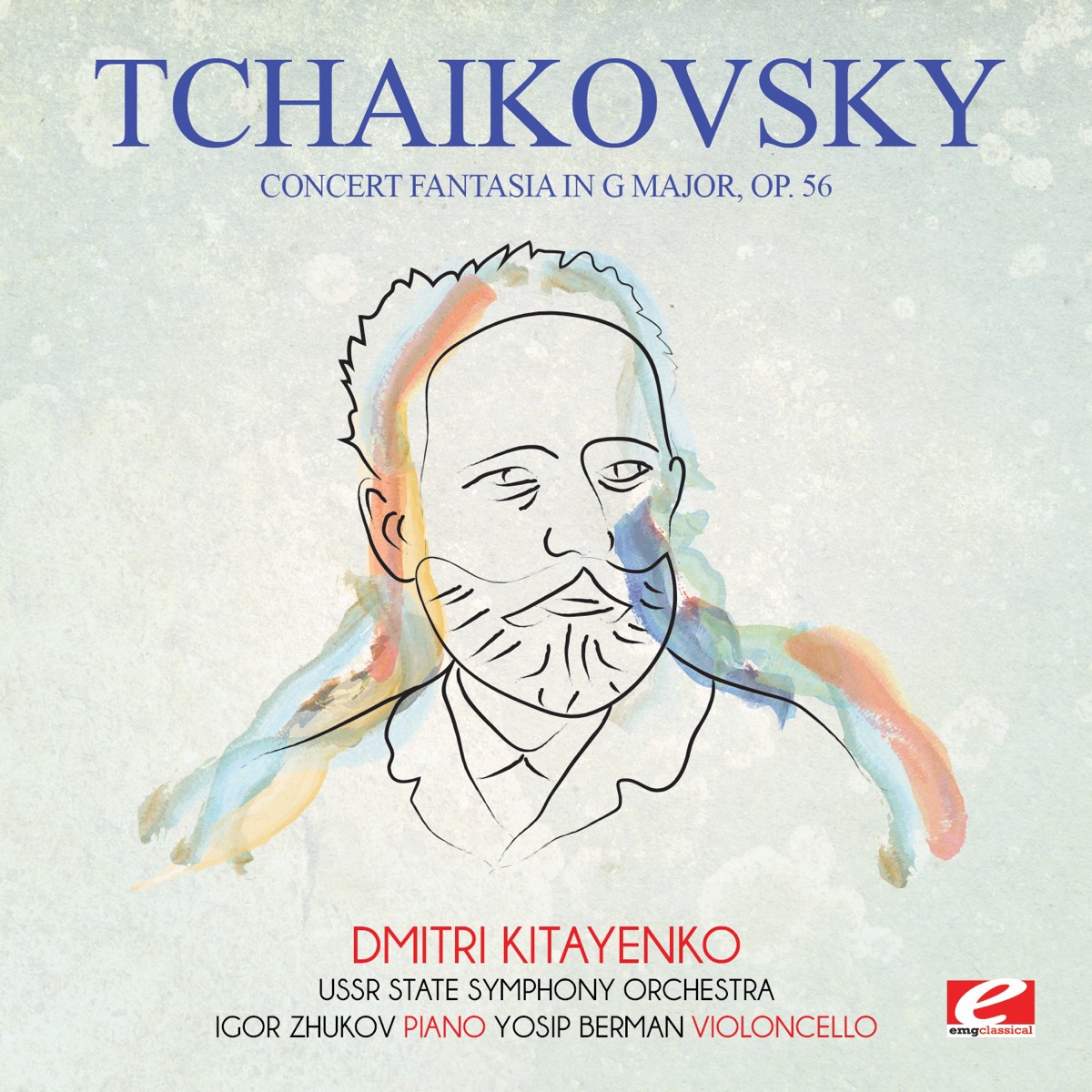 Tchaikovsky: Concert Fantasia in G Major, Op. 56 (Remastered) - EP by USSR State Symphony Orchestra, Igor Zhukov, Yosip Berman & Dmitri Kitayenko album cover