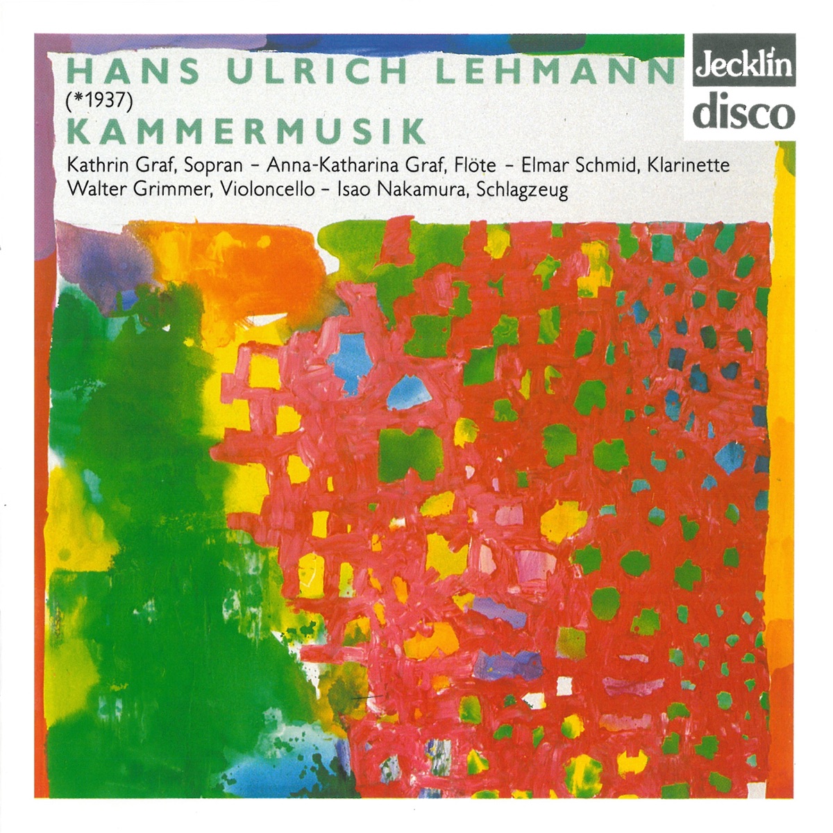 Hans Ulrich Lehmann: Kammermusik by Kathrin Graf, Anna-Katharina Graf & Walter Grimmer album cover