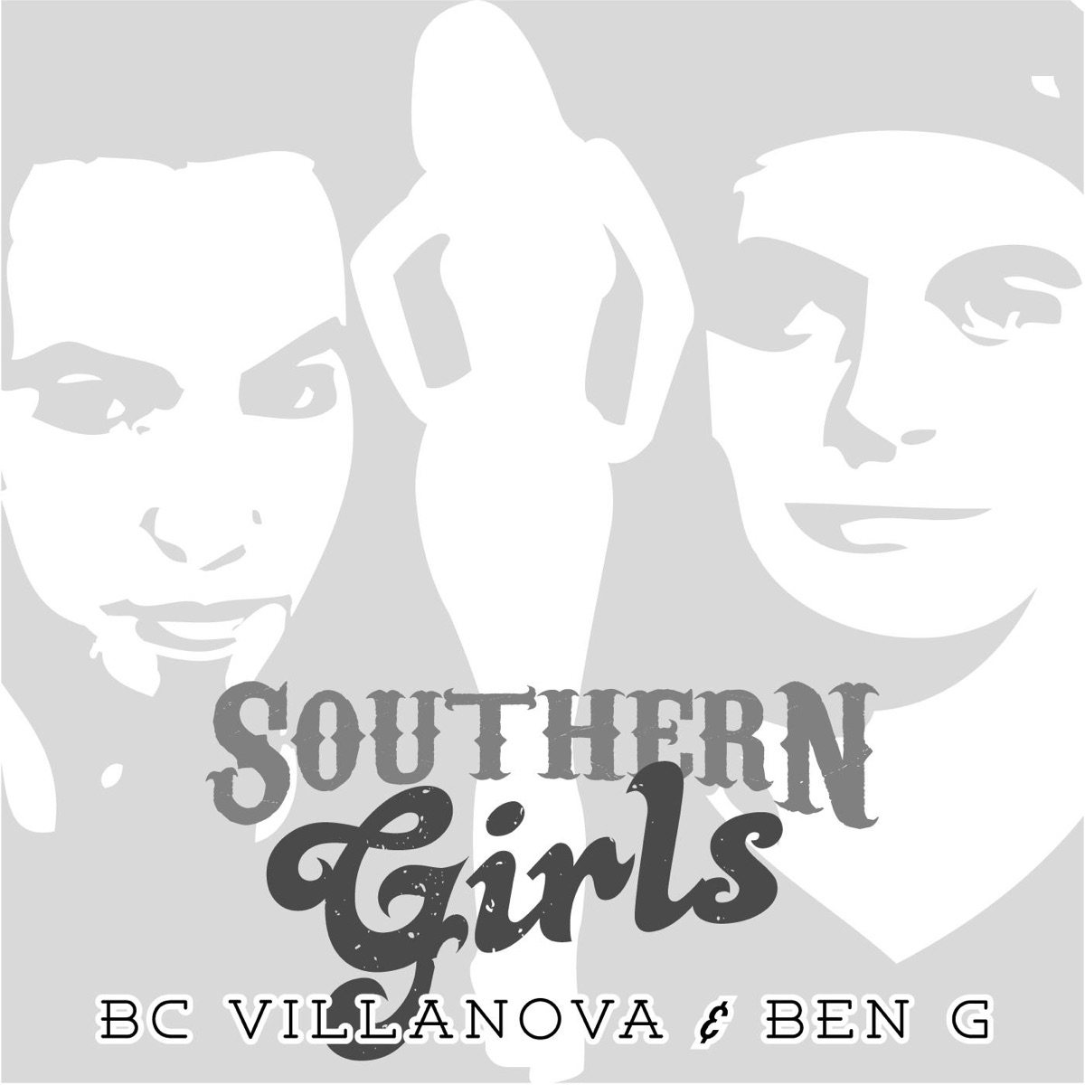 Southern Girls - Single by Bc Villanova & Ben G album cover
