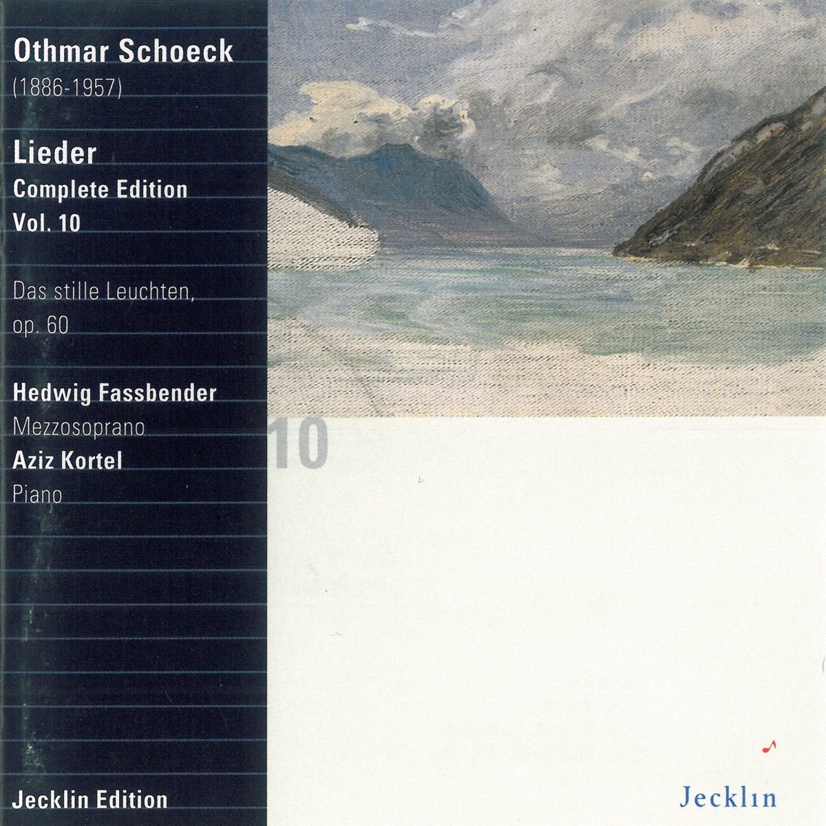 Othmar Schoeck: Lieder - Complete Edition, Vol. 10 by Hedwig Fassbender & Aziz Kortel album cover