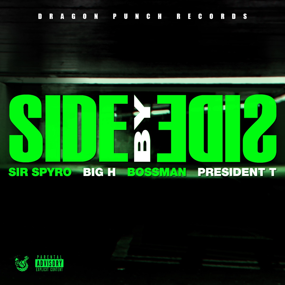 Side By Side (feat. Big H, Bossman Birdie & President T) - Single by Sir Spyro album cover