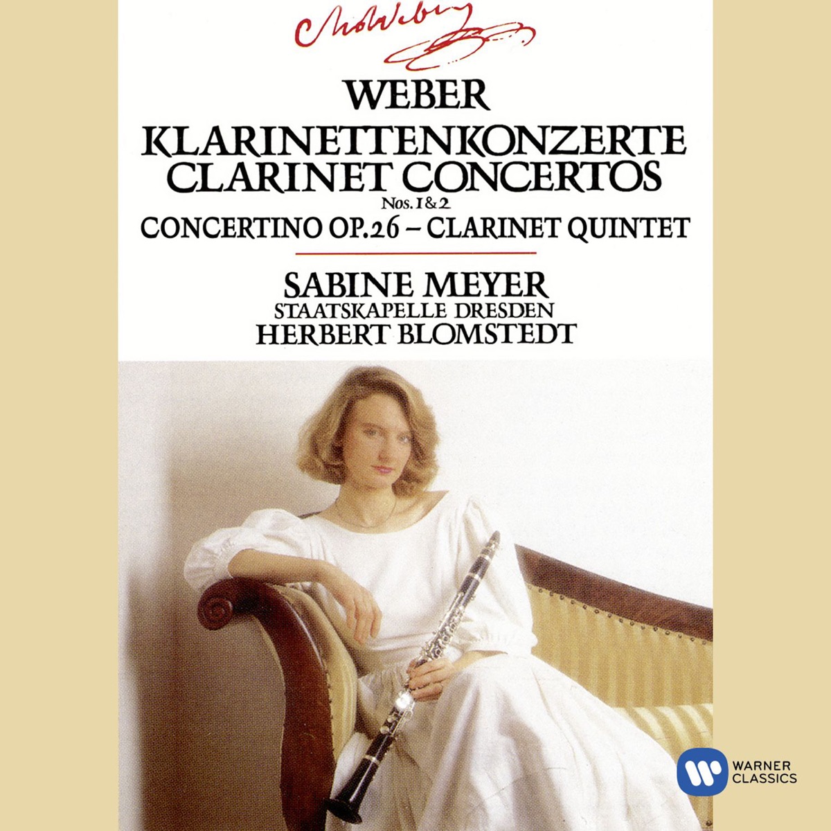 Weber : Clarinet Concertos 1 & 2/Concertino in E flat/Clarinet Quintet by Sabine Meyer album cover