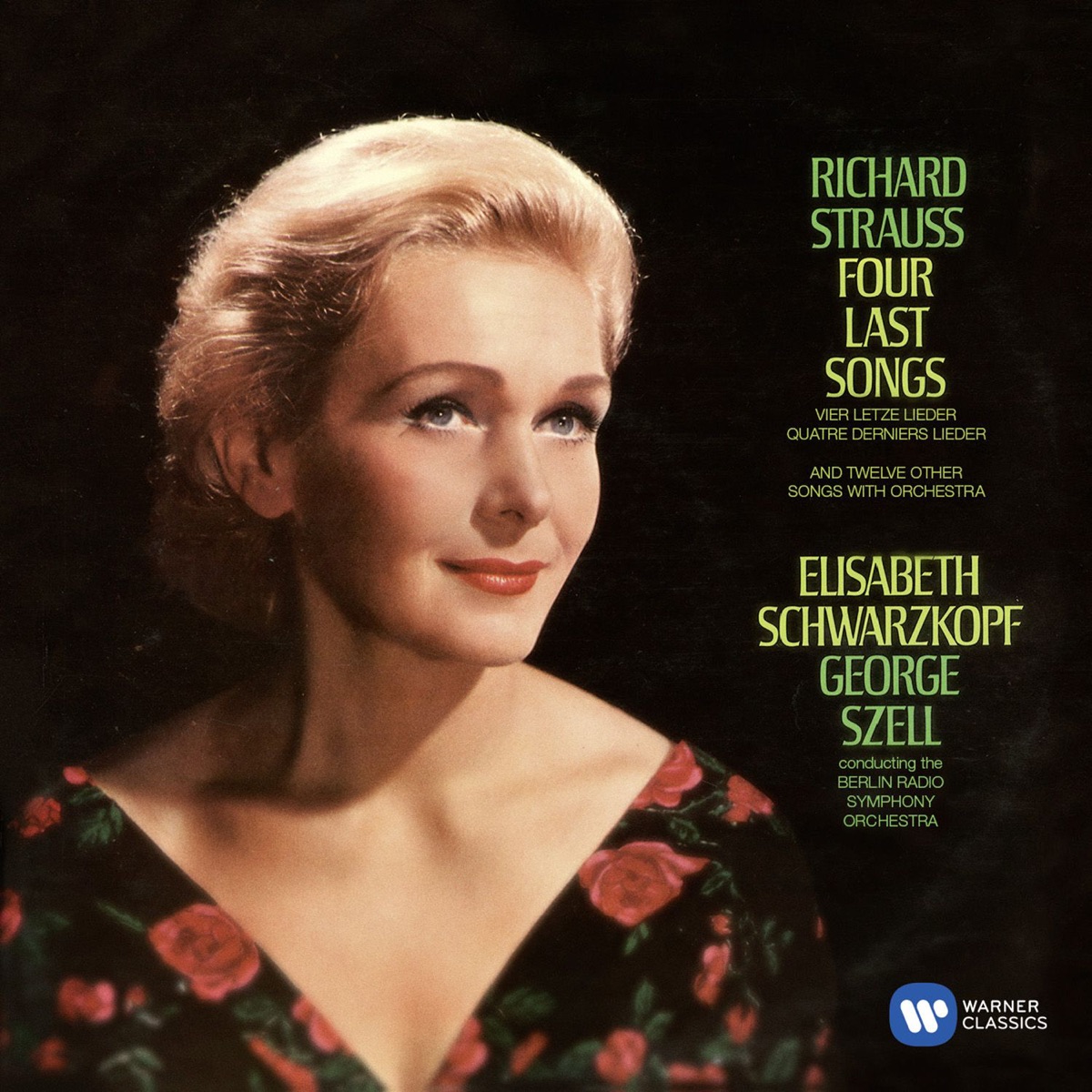 R. Strauss: Four Last Songs by Elisabeth Schwarzkopf, George Szell & Rundfunk-Sinfonieorchester Berlin album cover