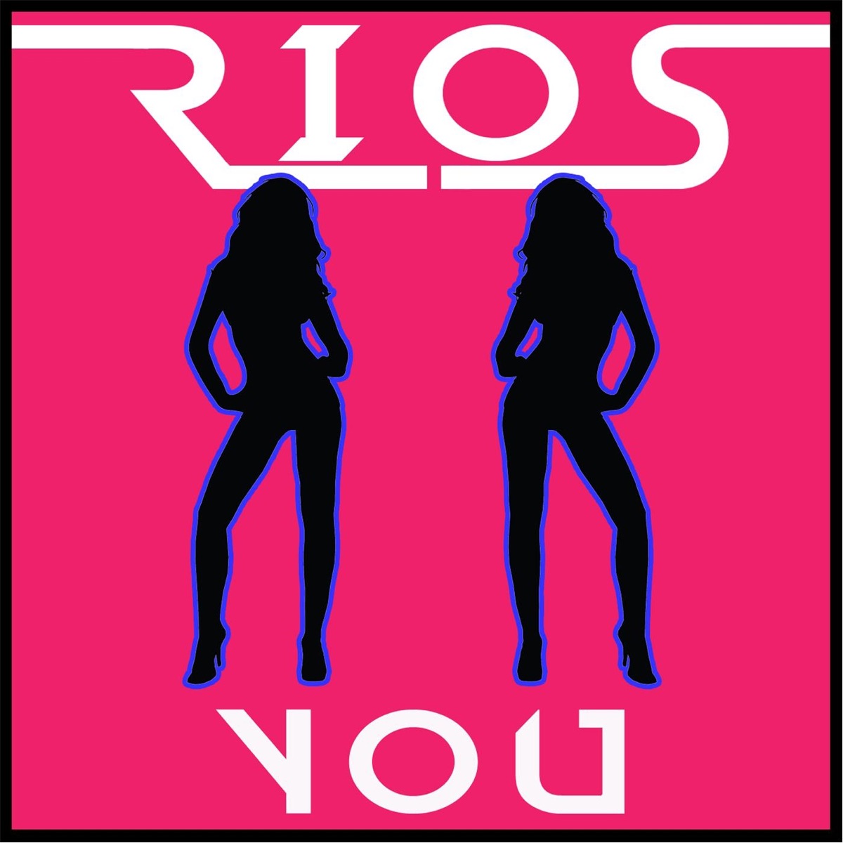 You - Single by Rios album cover