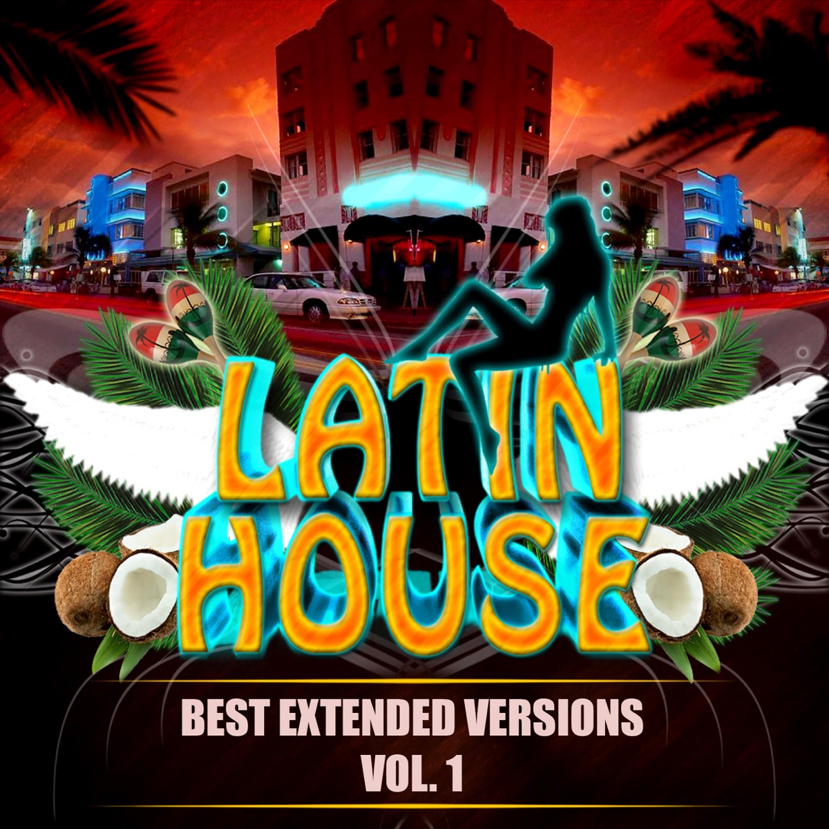 Latin House - Best Extended Versions, Vol. 1 by Mike Moonnight album cover